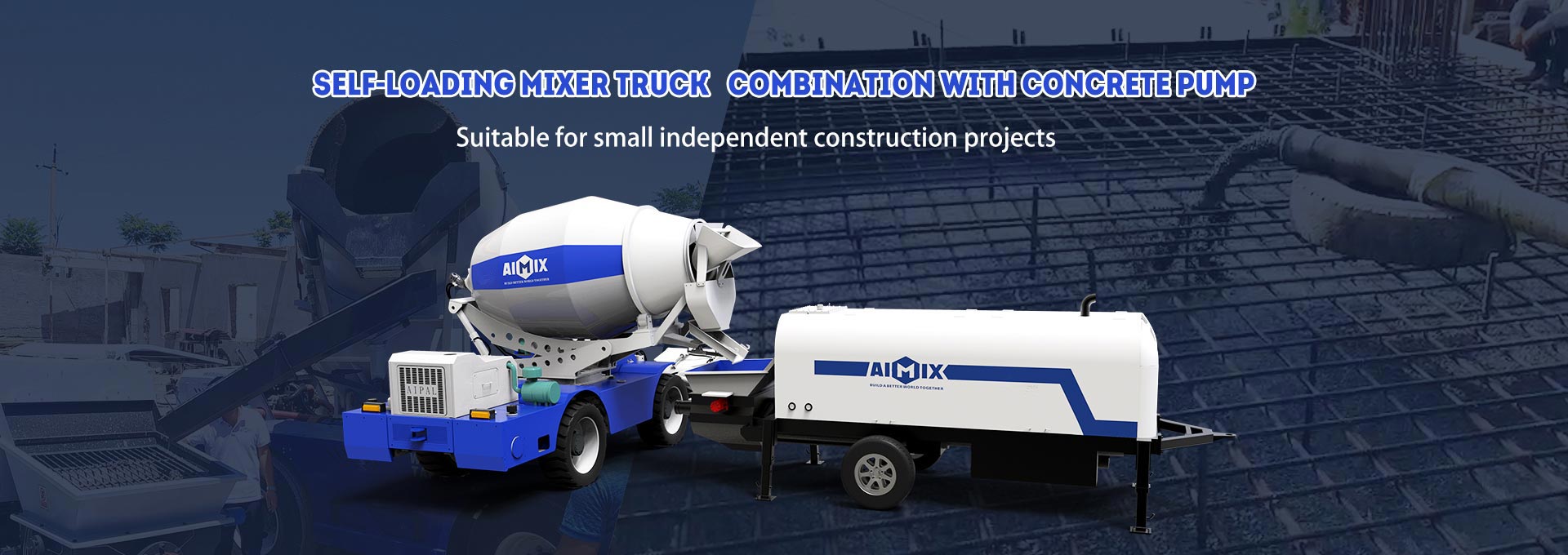 Self Loading Concrete Mixer and Concrete Pump